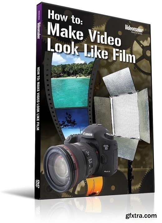 Videomaker - Make Your Video Look Like Film