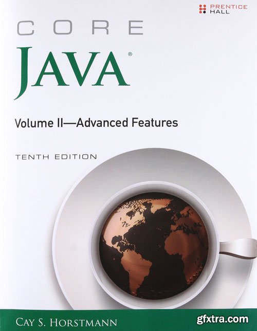 Core Java, Volume II--Advanced Features: 2