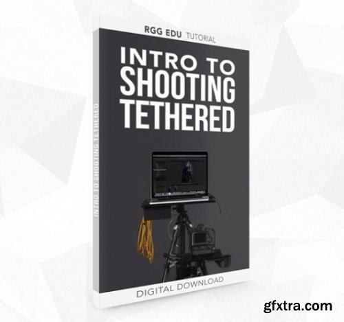 Intro To Shooting Tethered Photography