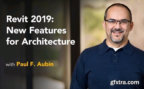 Lynda - Revit 2019: New Features for Architecture