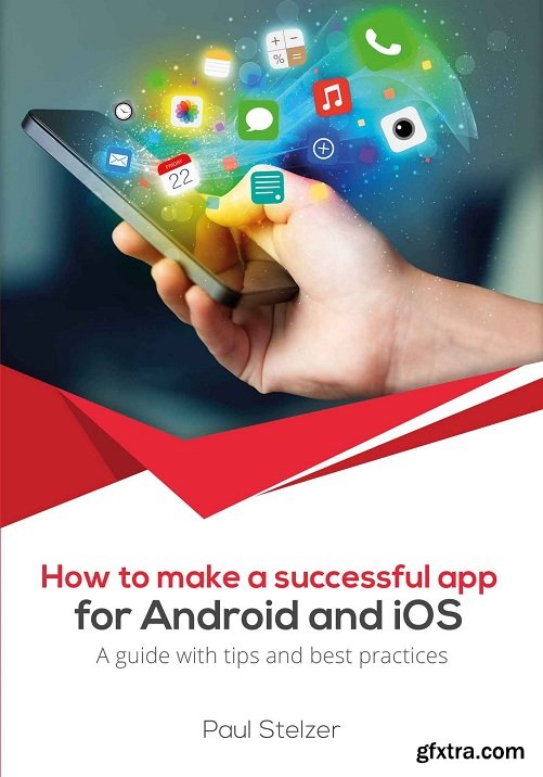How to make a successful app for Android and iOS