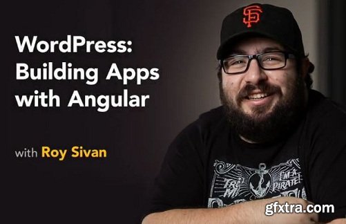 Lynda - WordPress: Building Apps with Angular