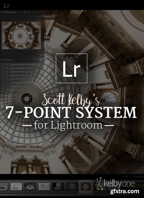 Scott Kelby\'s 7-Point System for Lightroom