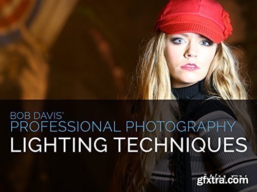 Bob Davis\' Professional Photography Lighting Techniques