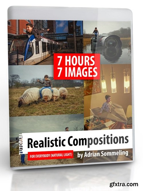 Adrian Sommeling Photography - Realistic Compositions for everybody (Natural light) FULL