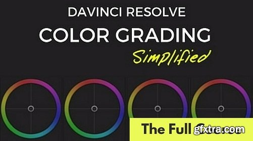 FilmSimplified - Color Grading in Davinci Resolve 14 - Simplified