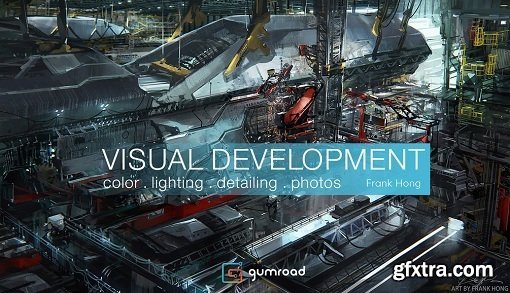 Gumroad - Visual Development: Color, Lighting, Detailing, Photos