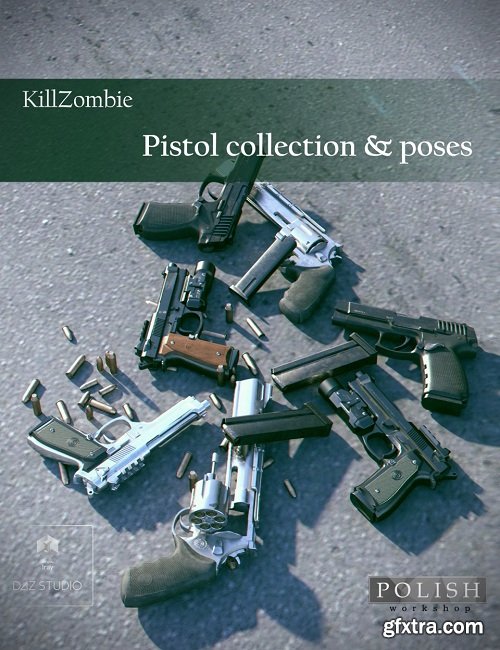 KillZombie Pistols Collection