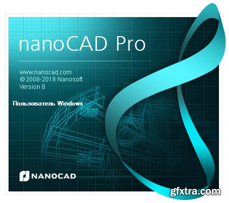 Nanosoft nanoCAD Pro 8.5.4135.2629 Build 4137 (x64)