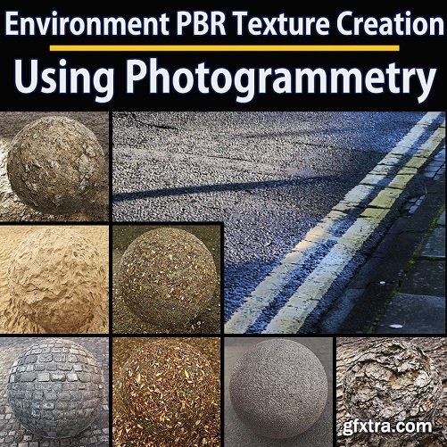 Guide for Environment PBR Texture Creation using Photogrammetry