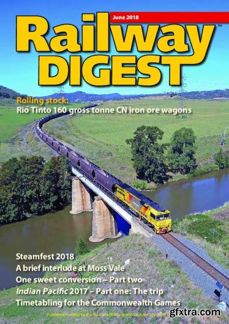 Railway Digest – June 2018