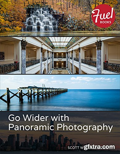 Go Wider with Panoramic Photography (Fuel)