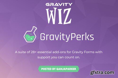 Gravity Perks v2.0.7 - WordPress Plugin for Gravity Forms + Gravity Perks Add-Ons
