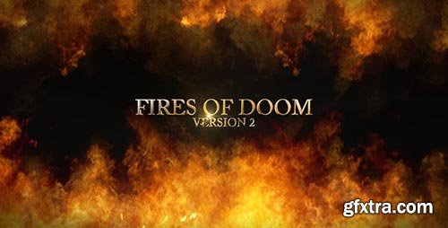Videohive - Fire Of Dooms V2 - 4892326