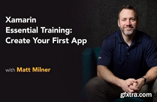 Lynda - Xamarin Essential Training: Create Your First App