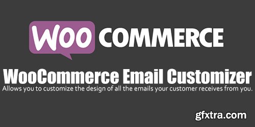 WooCommerce - Email Customizer v1.1.8