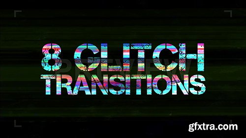 8 Glitch Transitions Pack 87578