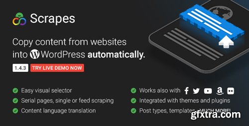 CodeCanyon - Scrapes v1.4.3 - Automatic web content crawler and auto post plugin for WordPress - 18918857 - NULLED