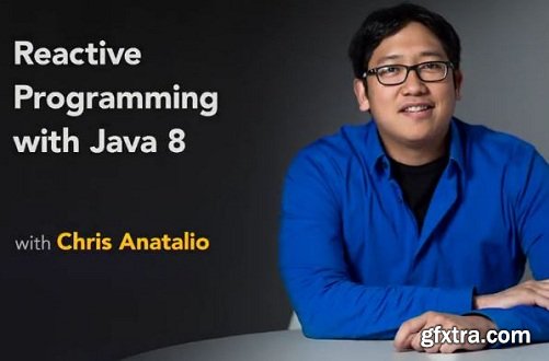 Lynda - Reactive Programming with Java 8