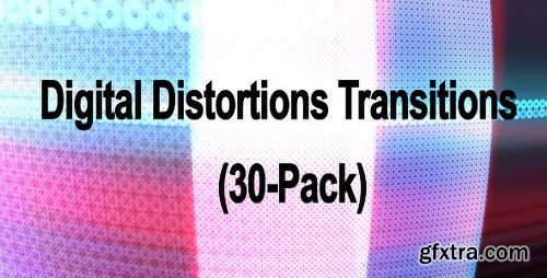 Videohive Digital Distortions Transitions (30-Pack) 3953345