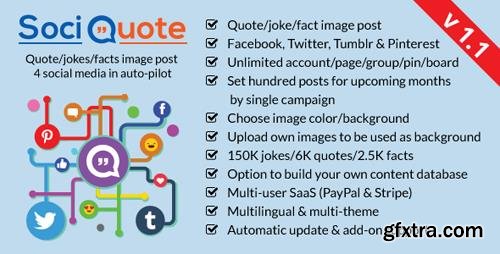 CodeCanyon - SociQuote v1.0 - Quotes/Jokes/Facts Image Post in Auto-Pilot (Facebook,Twitter,Tumblr,Pinterest) - 21254404 - NULLED