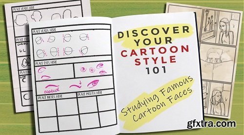 Discover Your Cartoon Style 101: Studying Famous Cartoon Faces
