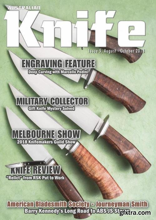 Australian Knife - August/October 2018