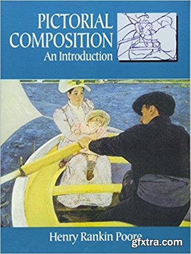 Pictorial Composition: An Introduction (Dover Art Instruction)