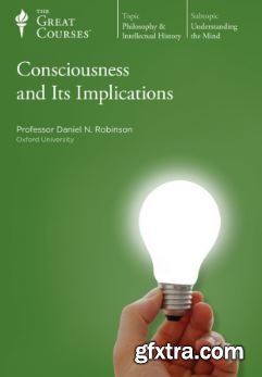 Consciousness and Its Implications