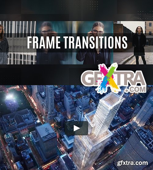 Frame Transitions - Premiere Pro Templates 99998
