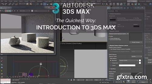 Introduction To 3ds Max: The Quickest Way