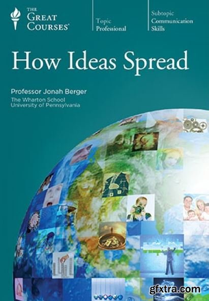 How Ideas Spread