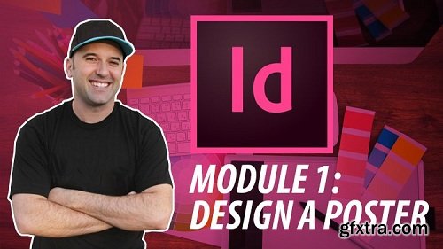 Adobe InDesign for Beginners - Design a Poster (Complete Guide to Master InDesign, Module 1)