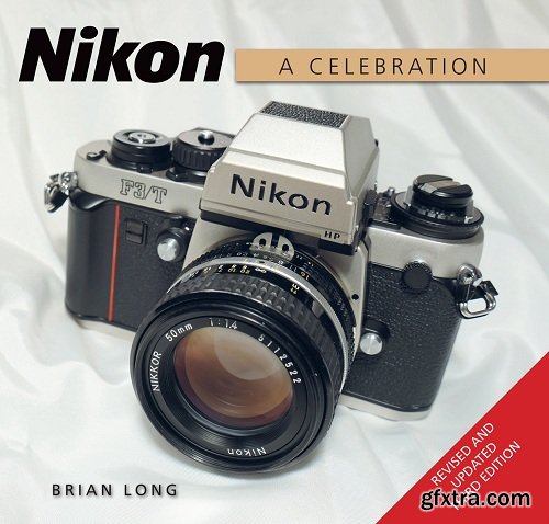 Nikon: A Celebration, 3rd Editio