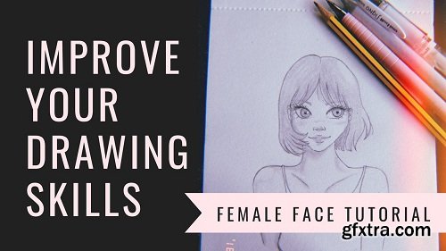 Female face tutorial: Improve your drawing skills
