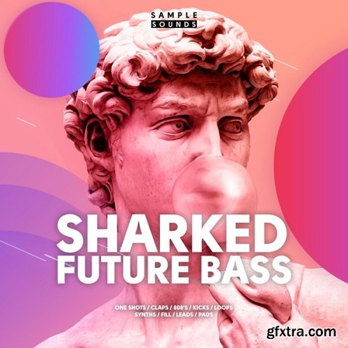 Sample Sounds Sharked Future Bass Sounds WAV