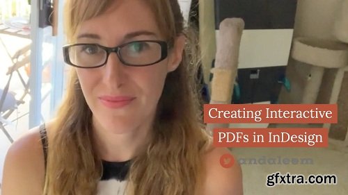 Creating Interactive PDFs Using InDesign & Adobe Acrobat
