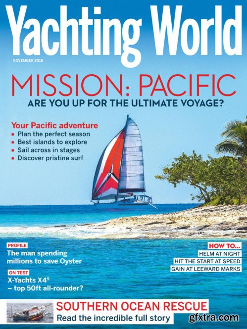 Yachting World - November 2018