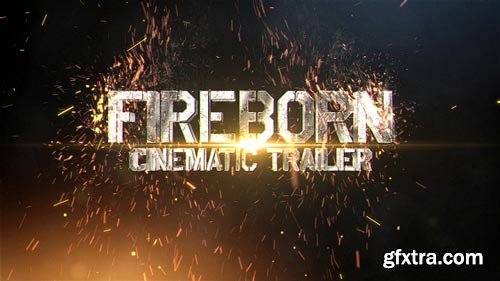 Videohive - Fireborn Cinematic Trailer - 19894144