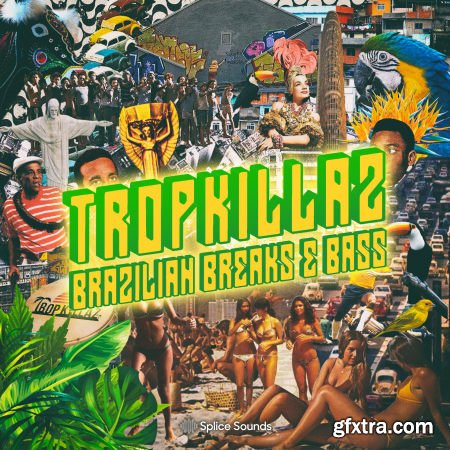 Tropkillaz Brazilian Breaks and Bass WAV