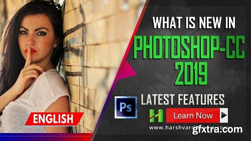 What is New and Latest features of Adobe Photoshop CC 2019