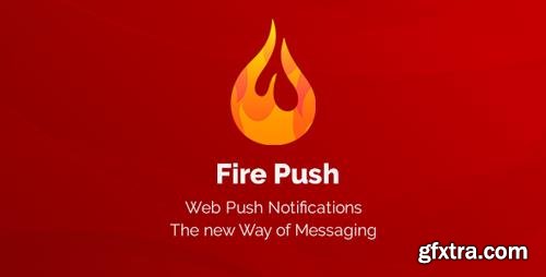 CodeCanyon - Fire Push v1.0.5 - 22370821