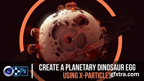 Create A Planetary Dinosaur Egg Using X-Particles