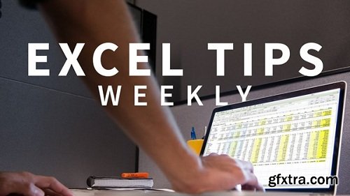 Lynda - Excel Tips Weekly [Updated 10/30/2018]
