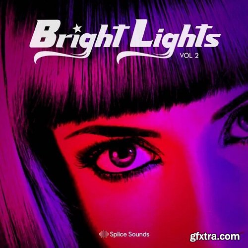 Splice Bright Lights Vocal Sample Pack Vol 2 WAV