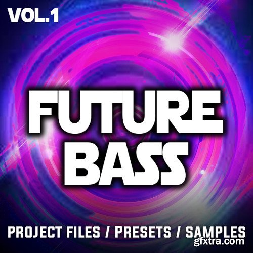 Ultrasonic Future Bass Sample Pack Vol 1 FLP WAV FXB-ADW