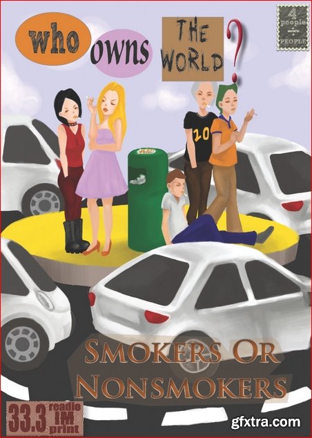 Who Owns the World?. Smokers or Non-smokers