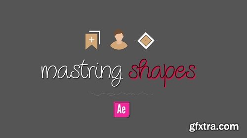 Mastering Shapes in After Effect