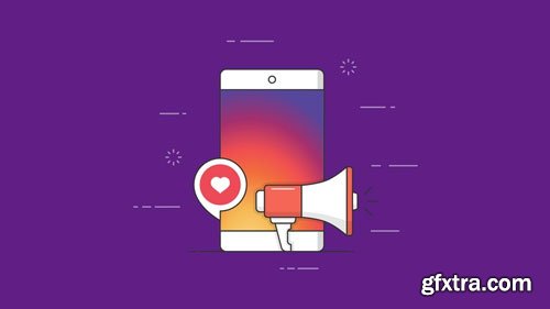 The Instagram Marketing Bootcamp (Updated)