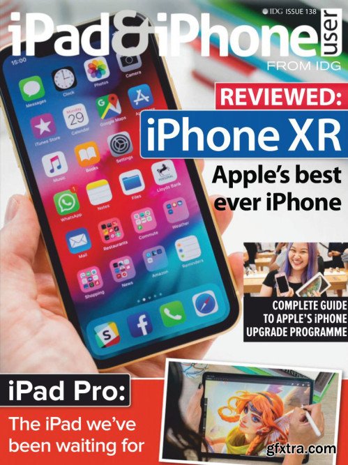 iPad & iPhone User - Issue 138, 2018